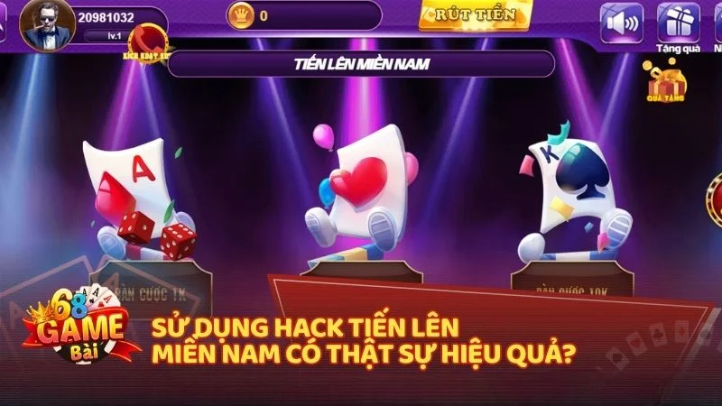 Sử dụng hack Tiến Lên Miền Nam có thật sự hiệu quả?